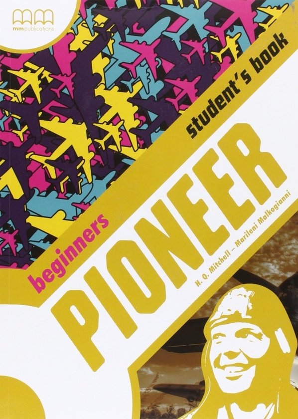 [object Object] «Pioneer Βeginners Student's Book», авторів Гарольд Квінтон Мітчелл, Марілені Малкогіанні - фото №1