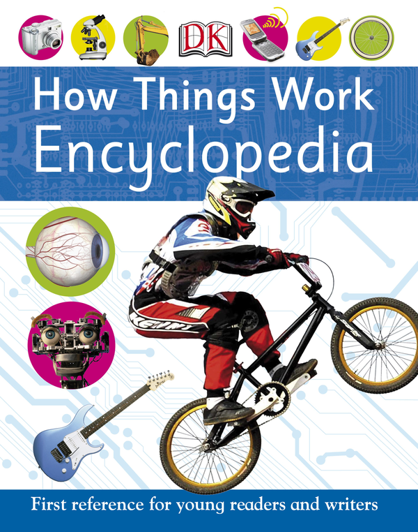 Бумажная книга «How Things Work Encyclopedia» - фото №1