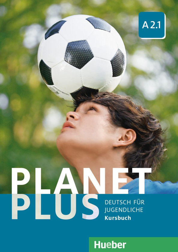[object Object] «Planet Plus A2.1 Kursbuch», авторів Йозеф Альберті, Габріеле Копп, Зігфрід Бюттнер - фото №1