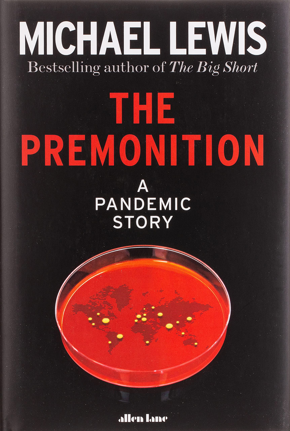 Паперова книга «The Premonition. A Pandemic Story», автор Майкл Льюїс - фото №1