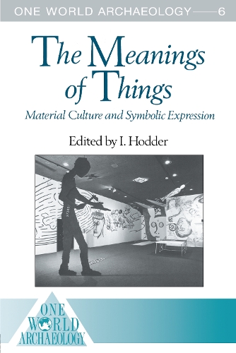 Бумажная книга «The Meanings of Things: Material Culture and Symbolic Expression» - фото №1
