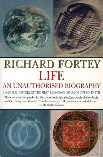 Бумажная книга «Life: an Unauthorized Biography», автор Ричард Форти - фото №1