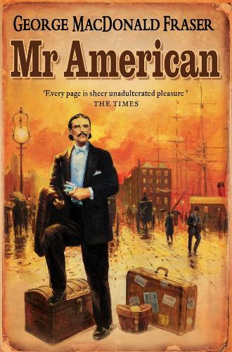 Паперова книга «Mr American», автор Джордж Макдональд Фрейзер - фото №1