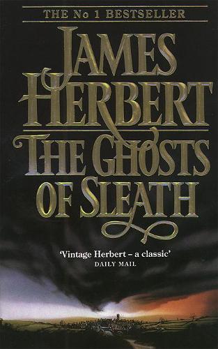 Бумажная книга «The Ghosts of Sleath», автор Джеймс Герберт - фото №1