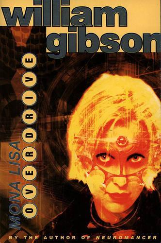 Бумажная книга «Mona Lisa Overdrive», автор Уильям Гибсон - фото №1