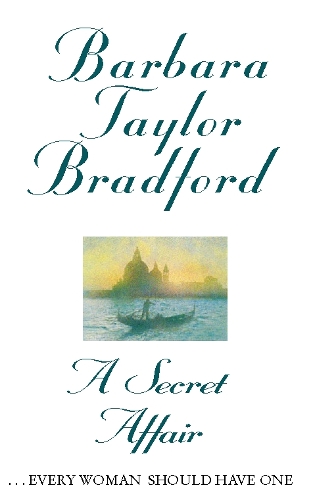 Бумажная книга «A Secret Affair», автор Барбара Тейлор Бредфорд - фото №1