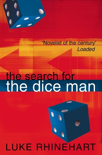 Паперова книга «The Search for the Dice Man», автор Люк Райнхарт - фото №1