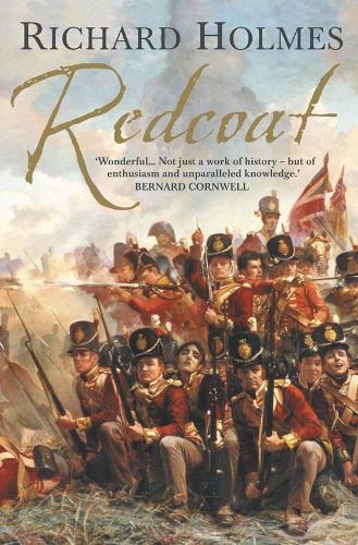 Бумажная книга «Redcoat: The British Soldier in the Age of Horse and Musket», автор Ричард Холмс - фото №1
