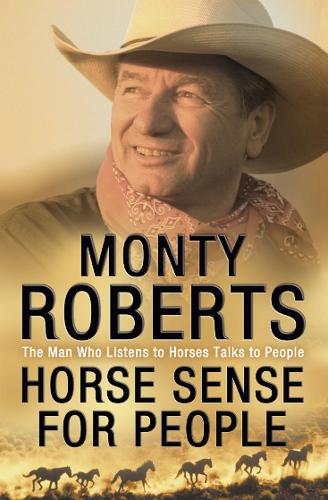 Бумажная книга «Horse Sense for People», автор Монти Робертс - фото №1
