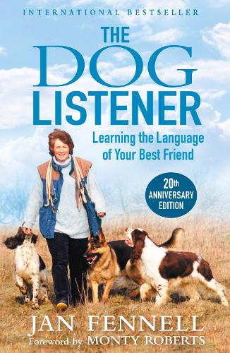 Бумажная книга «The Dog Listener: Learning the Language of Your Best Friend», автор Ян Феннел - фото №1