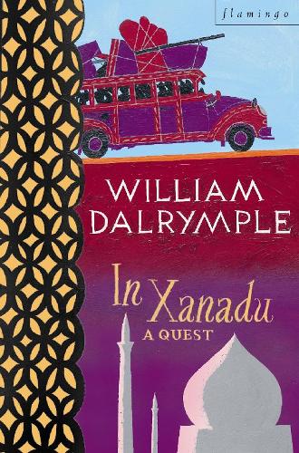 Паперова книга «In Xanadu: A Quest», автор Вільям Далрімпл - фото №1