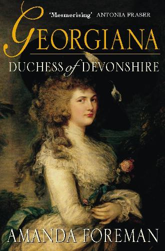 Паперова книга «Georgiana, Duchess of Devonshire», автор Аманда Форман - фото №1