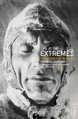 Бумажная книга «Life at the Extremes», автор Фрэнсис Эшкрофт - фото №1