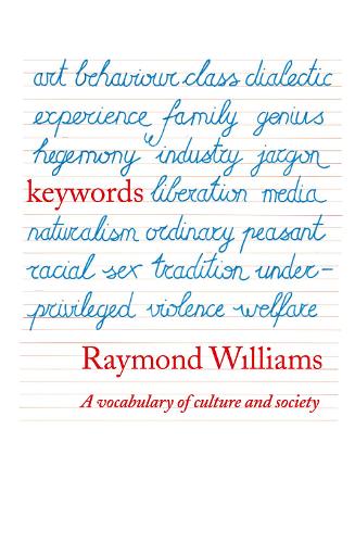 Бумажная книга «Keywords: A Vocabulary of Culture and Society», автор Раймонд Уильямс - фото №1