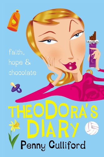 Бумажная книга «Theodora's Diary: Faith, Hope and Chocolate», автор Пенни Каллифорд - фото №1