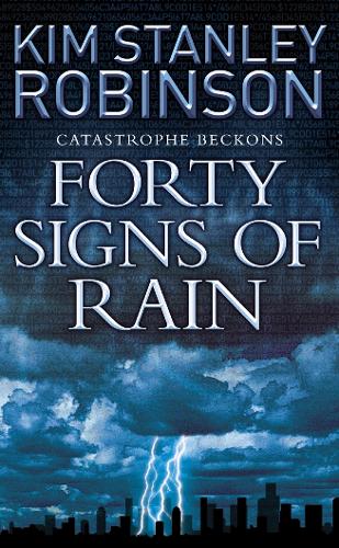 Бумажная книга «Forty Signs of Rain», автор Ким Стэнли Робинсон - фото №1