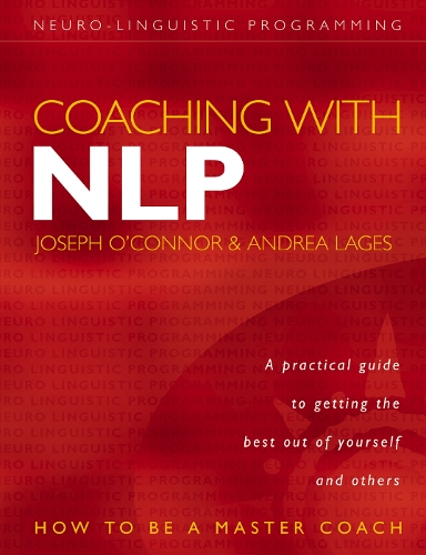[object Object] «Coaching with NLP: How to be a Master Coach», авторов Андреа Лагес, Джозеф О'Коннор - фото №1