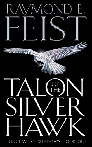 Бумажная книга «Talon of the Silver Hawk», автор Рэймонд Э. Фейст - фото №1