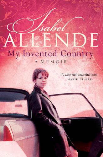 Бумажная книга «My Invented Country: A Memoir», автор Исабель Альенде - фото №1
