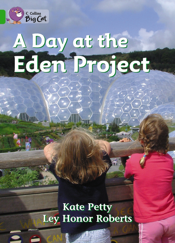 Бумажная книга «A Day at the Eden ProjectКейт Петти», автор Кейт Рид Петти - фото №1