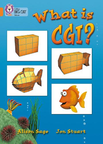 Бумажная книга «What Is CGI?: Band 06/Orange», автор Элисон Сейдж - фото №1