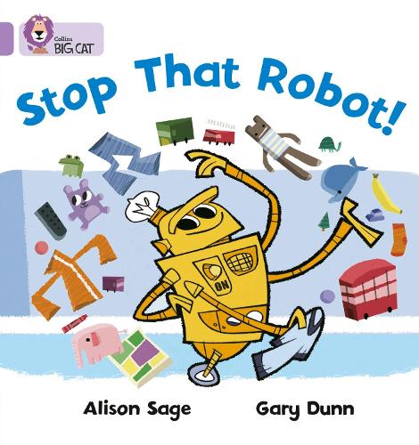 Бумажная книга «Stop That Robot!: Band 00/Lilac», автор Элисон Сейдж - фото №1