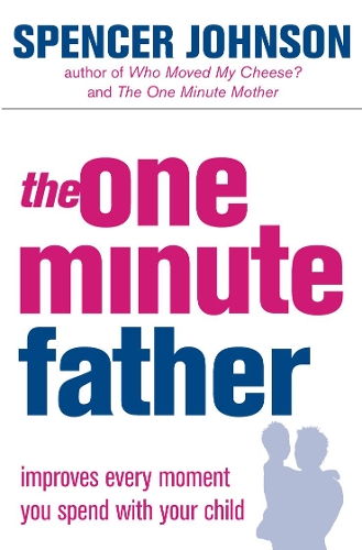 Бумажная книга «The One-Minute Father», автор Спенсер Джонсон - фото №1