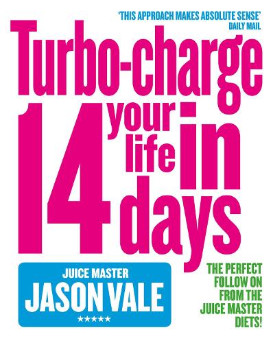 Паперова книга «Turbo-charge Your Life in 14 Days», автор Джейсон Вейл - фото №1