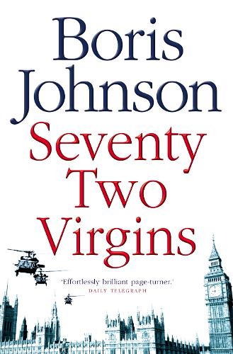 Паперова книга «Seventy-Two Virgins», автор Боріс Джонсон - фото №1