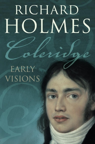 Паперова книга «Coleridge: Early Visions», автор Річард Холмс - фото №1
