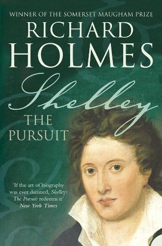 Паперова книга «Shelley: The Pursuit», автор Річард Холмс - фото №1