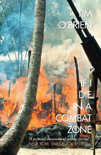 Паперова книга «If I Die in a Combat Zone», автор Тім О'Брайєн - фото №1
