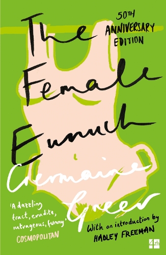 Бумажная книга «The Female Eunuch», автор Жермен Грир - фото №1