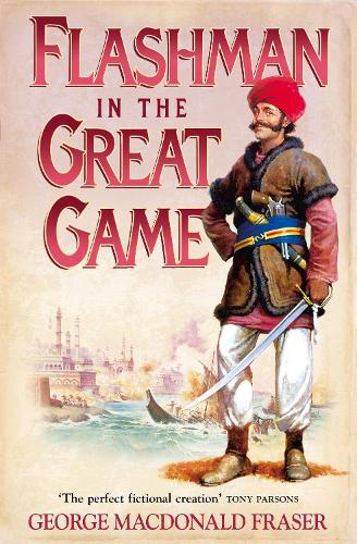 Бумажная книга «Flashman in the Great Game», автор Джордж Макдональд Фрейзер - фото №1