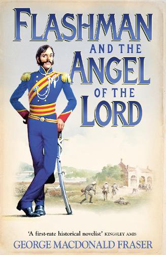 Бумажная книга «Flashman and the Angel of the Lord», автор Джордж Макдональд Фрейзер - фото №1