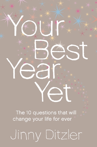 Бумажная книга «Your Best Year Yet!: Make the Next 12 Months Your Best Ever!», автор Джинни Дитцлер - фото №1