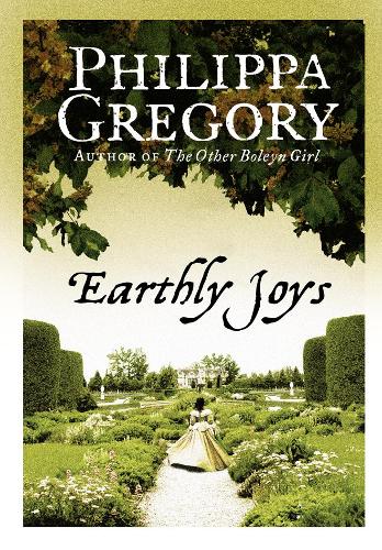 Бумажная книга «Earthly Joys», автор Филиппа Грегори - фото №1