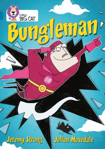 Бумажная книга «Bungleman: Band 13/Topaz», автор Джереми Стронг - фото №1