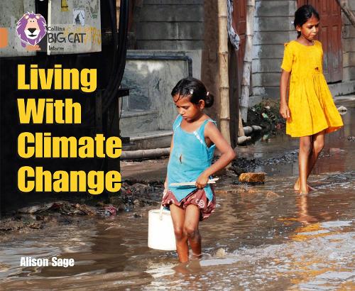 Бумажная книга «Living With Climate Change: Band 12/Copper», автор Элисон Сейдж - фото №1