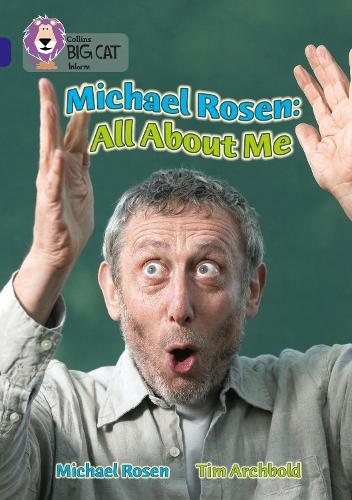 Бумажная книга «Michael Rosen: All About Me: Band 16/Sapphire», автор Майкл Розен - фото №1