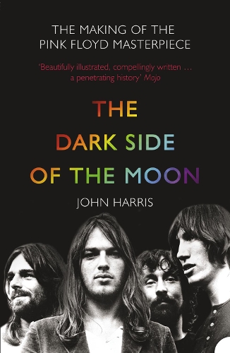 Бумажная книга «The Dark Side of the Moon: The Making of the Pink Floyd Masterpiece», автор Джон Харрис - фото №1