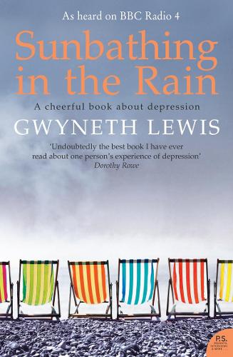 Паперова книга «Sunbathing in the Rain: A Cheerful Book About Depression», автор Гвінет Льюіс - фото №1