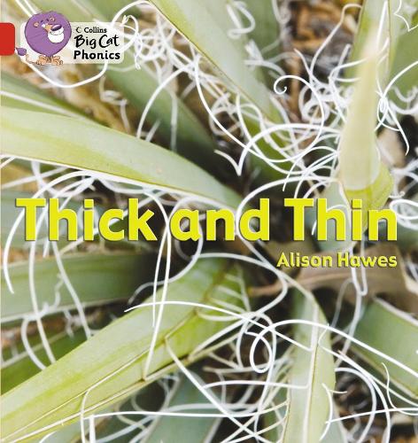 Бумажная книга «Thick and Thin: Band 02b/Red B», автор Элисон Хоуз - фото №1