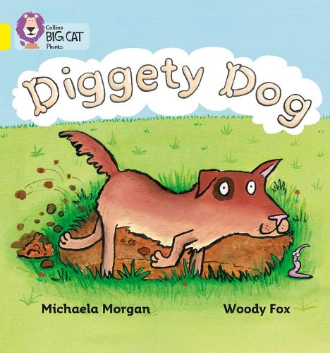 Бумажная книга «Diggety Dog: Band 03/Yellow», автор Микаэла Морган - фото №1