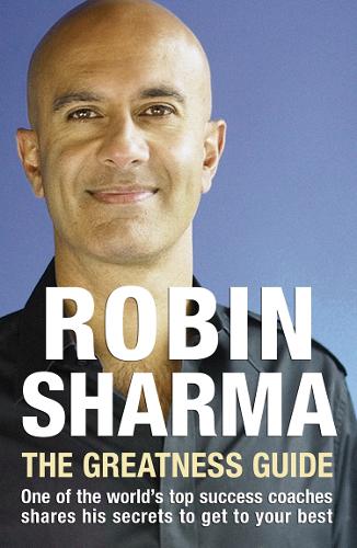 Бумажная книга «The Greatness Guide: One of the World's Top Success Coaches Shares His Secrets to Get to Your Best», автор Робин Шарма - фото №1