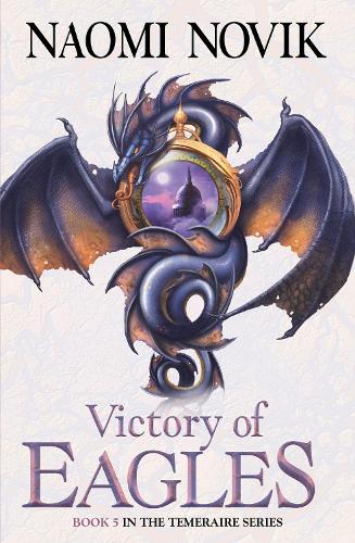 Бумажная книга «Victory of Eagles», автор Наоми Новик - фото №1