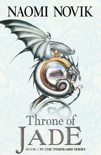 Бумажная книга «Throne of Jade», автор Наоми Новик - фото №1