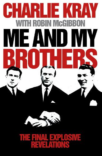 Бумажная книга «Me and My Brothers», автор Чарли Крэй - фото №1