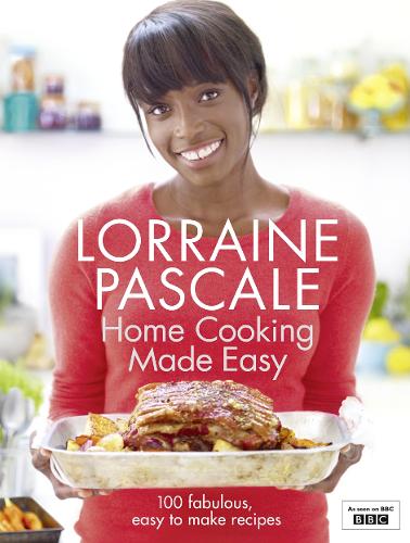 Паперова книга «Home Cooking Made Easy», автор Лоррейн Паскаль - фото №1