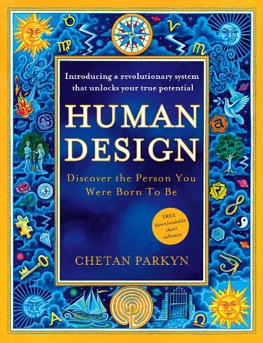 Бумажная книга «Human Design: Discover the Person You Were Born to be», автор Четан Паркин - фото №1